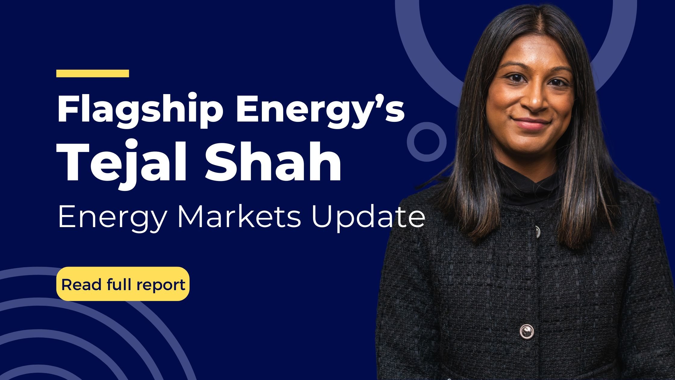 flagship-energy’s-tejal-shah-energy-markets-update-–-6th-february-2025