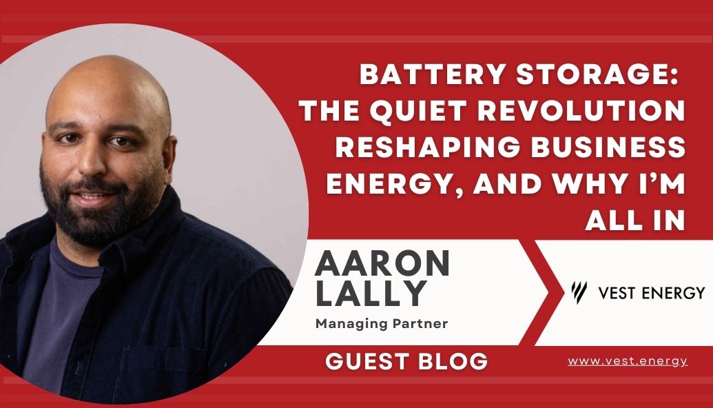 battery-storage:-the-quiet-revolution-reshaping-business-energy,-and-why-i’m-all-in