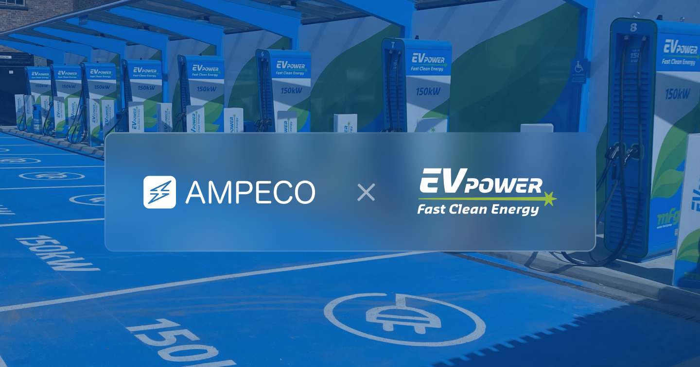 ev-power-selects-ampeco-to-scale-the-uk’s-largest-ultra-rapid-charging-network