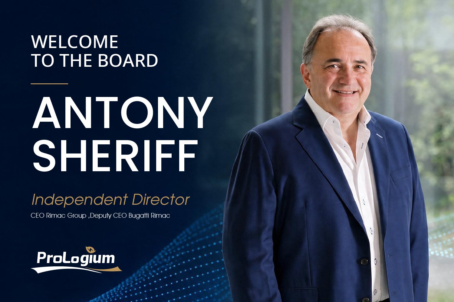 prologium-appoints-antony-sheriff,-ceo-of-rimac-group,-to-board-of-directors