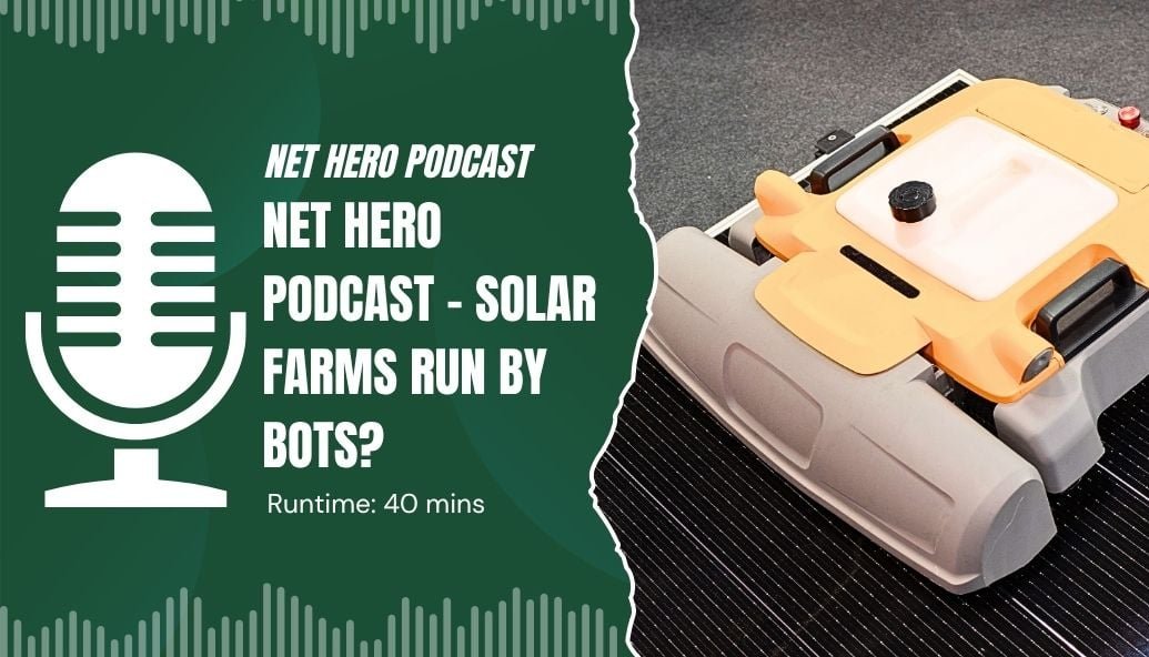 net-hero-podcast-–-solar-farms-run-by-bots?